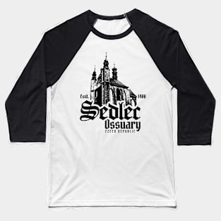 Sedlec Ossuary Baseball T-Shirt